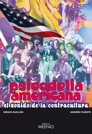 PSICODELIA AMERICANA | 9788497432306 | GUILLEN, SERGIO | Galatea Llibres | Llibreria online de Reus, Tarragona | Comprar llibres en català i castellà online