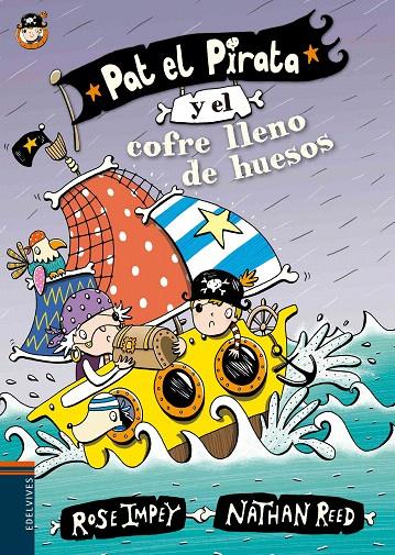 PAT EL PIRATA Y EL COFRE LLENO DE HUESOS | 9788414000632 | IMPEY, ROSE | Galatea Llibres | Librería online de Reus, Tarragona | Comprar libros en catalán y castellano online