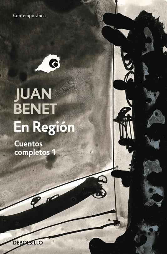 EN REGIÓN. CUENTOS COMPLETOS 1 | 9788499080116 | BENET, JUAN | Galatea Llibres | Llibreria online de Reus, Tarragona | Comprar llibres en català i castellà online