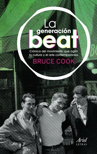 GENERACION BEAT, LA | 9788434413634 | COOK, BRUCE | Galatea Llibres | Llibreria online de Reus, Tarragona | Comprar llibres en català i castellà online