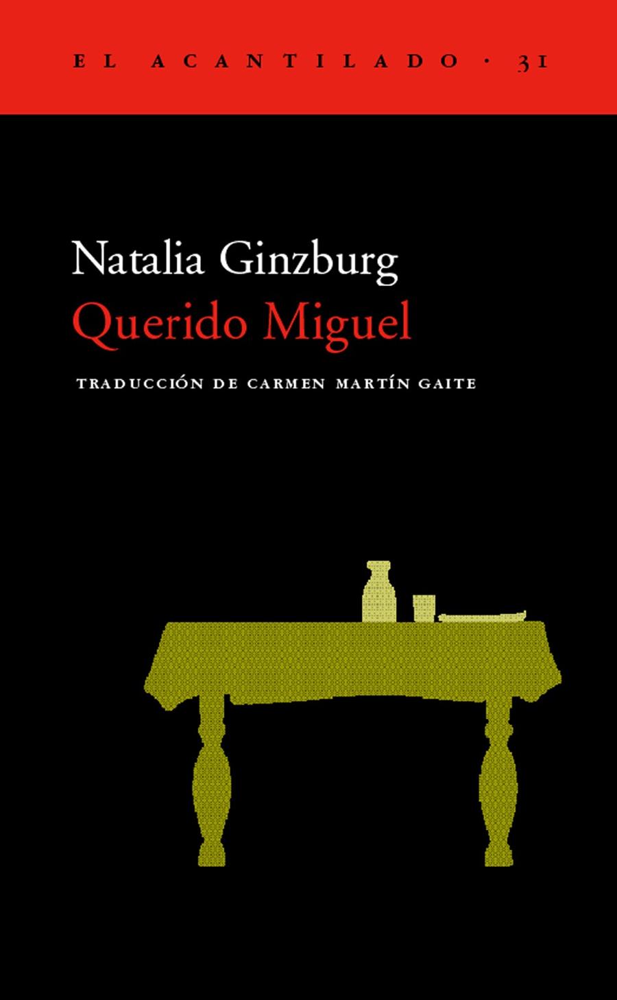 QUERIDO MIGUEL | 9788495359216 | GINZBURG, NATALIA | Galatea Llibres | Librería online de Reus, Tarragona | Comprar libros en catalán y castellano online