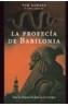 PROFECIA DE BABILONIA, LA | 9788427031135 | LAHAYE, TIM | Galatea Llibres | Librería online de Reus, Tarragona | Comprar libros en catalán y castellano online