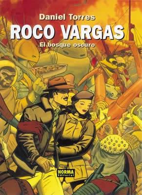 ROCO VARGAS. EL BOSQUE OSCURO | 9788484311317 | TORRES, DANIEL | Galatea Llibres | Llibreria online de Reus, Tarragona | Comprar llibres en català i castellà online