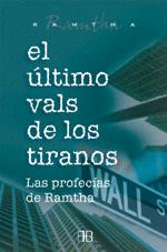 ULTIMO VALS DE LOS TIRANOS, EL | 9788496111035 | RAMTHA | Galatea Llibres | Librería online de Reus, Tarragona | Comprar libros en catalán y castellano online