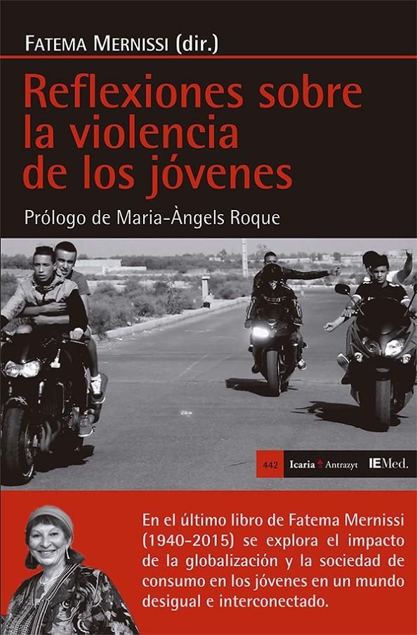 REFLEXIONES SOBRE LA VIOLENCIA DE LOS JÓVENES | 9788498887143 | MERNISSI, FATEMA | Galatea Llibres | Llibreria online de Reus, Tarragona | Comprar llibres en català i castellà online