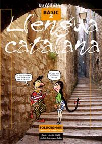 LLENGUA CATALANA BASIC 2 SOLUCIONARI | 9788448918743 | ABELLO VILELLA, XAVIER | Galatea Llibres | Librería online de Reus, Tarragona | Comprar libros en catalán y castellano online