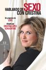 HABLANDO DE SEXO CON CRISTINA UN PROGRAMA DE COPE DIRIGIDO | 9788474908619 | LOPEZ SCHLICHTING, CRISTINA | Galatea Llibres | Librería online de Reus, Tarragona | Comprar libros en catalán y castellano online