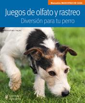 JUEGOS DE OLFATO Y RASTREO | 9788425520013 | FALKE, KRISTINA | Galatea Llibres | Llibreria online de Reus, Tarragona | Comprar llibres en català i castellà online