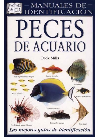 PECES DE ACUARIO. MANUAL IDENTIFICACION | 9788428209847 | MILLS, DICK | Galatea Llibres | Llibreria online de Reus, Tarragona | Comprar llibres en català i castellà online