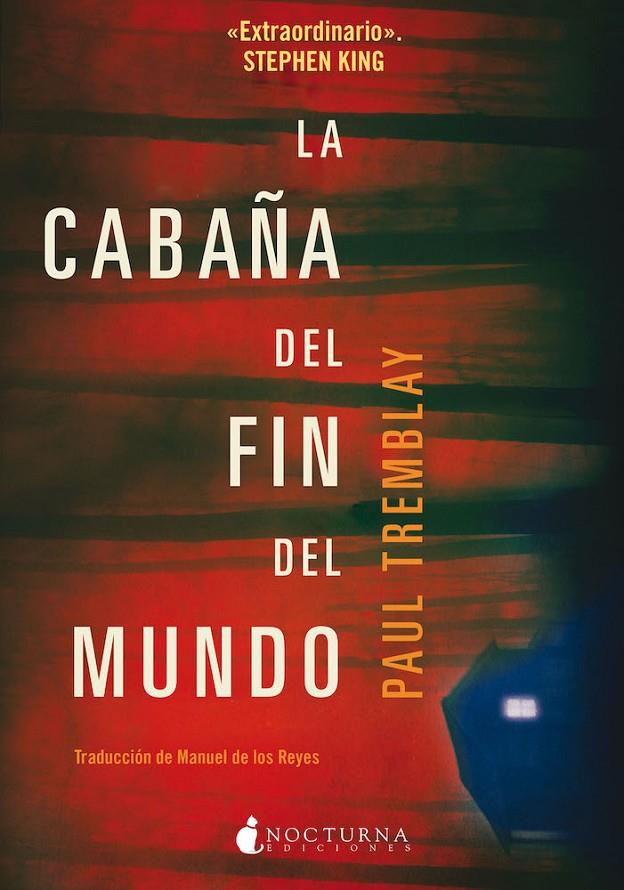 LA CABAÑA DEL FIN DEL MUNDO | 9788417834890 | TREMBLAY, PAUL | Galatea Llibres | Llibreria online de Reus, Tarragona | Comprar llibres en català i castellà online