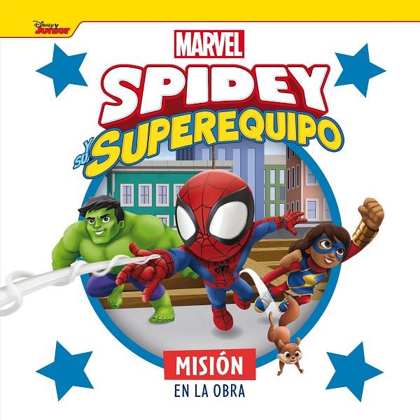 SPIDEY Y SU SUPEREQUIPO. MISIÓN EN LA OBRA | 9788418610691 | Galatea Llibres | Llibreria online de Reus, Tarragona | Comprar llibres en català i castellà online