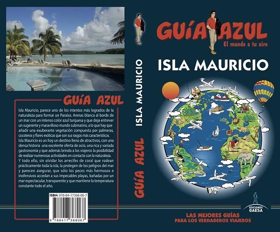 ISLA MAURICIO GUIA AZUL 2018 | 9788417368067 | MONREAL, MANUEL | Galatea Llibres | Llibreria online de Reus, Tarragona | Comprar llibres en català i castellà online