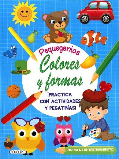 COLORES Y FORMAS | 9788417489199 | VV.AA. | Galatea Llibres | Llibreria online de Reus, Tarragona | Comprar llibres en català i castellà online