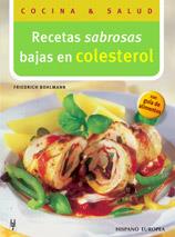 RECETAS SABROSAS BAJAS EN COLESTEROL | 9788425516863 | BOHLMAN, FRIEDRICH | Galatea Llibres | Llibreria online de Reus, Tarragona | Comprar llibres en català i castellà online