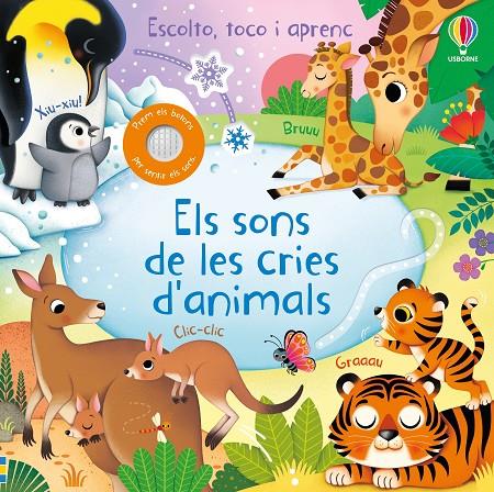 ELS SONS DE LES CRIES D'ANIMALS | 9781835401880 | TAPLIN, SAM | Galatea Llibres | Llibreria online de Reus, Tarragona | Comprar llibres en català i castellà online