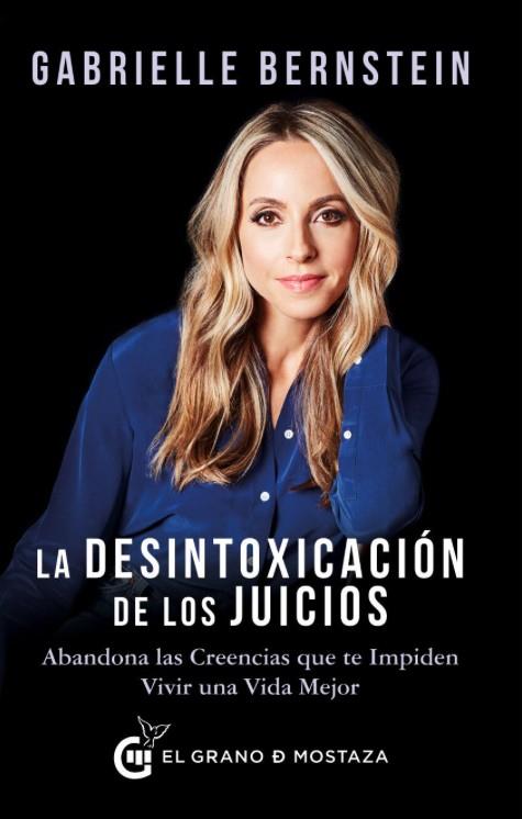 LA DESINTOXICACIóN DE LOS JUICIOS | 9788494815942 | BERNSTEIN, GABRIELLE | Galatea Llibres | Librería online de Reus, Tarragona | Comprar libros en catalán y castellano online