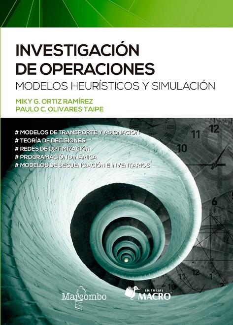 INVESTIGACIÓN DE OPERACIONES | 9788426728579 | ORTIZ, M./OLIVARES, PAULO | Galatea Llibres | Llibreria online de Reus, Tarragona | Comprar llibres en català i castellà online