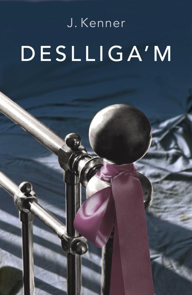 DESLLIGA'M (TRILOGIA STARK, 1) | 9788401388880 | KENNER, J. | Galatea Llibres | Llibreria online de Reus, Tarragona | Comprar llibres en català i castellà online