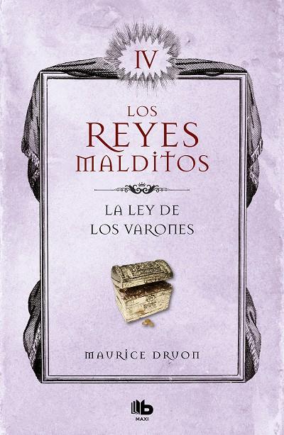 LA LEY DE LOS VARONES (LOS REYES MALDITOS 4) | 9788413140056 | DRUON, MAURICE | Galatea Llibres | Librería online de Reus, Tarragona | Comprar libros en catalán y castellano online