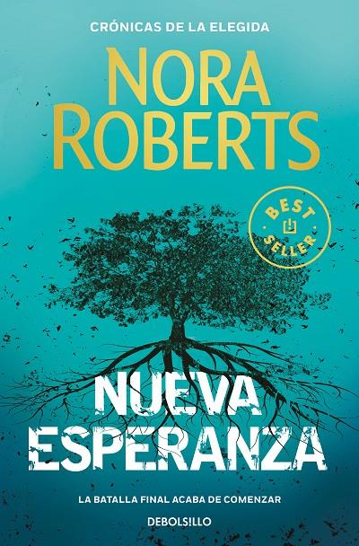 NUEVA ESPERANZA (CRÓNICAS DE LA ELEGIDA 3) | 9788466355803 | ROBERTS, NORA | Galatea Llibres | Librería online de Reus, Tarragona | Comprar libros en catalán y castellano online