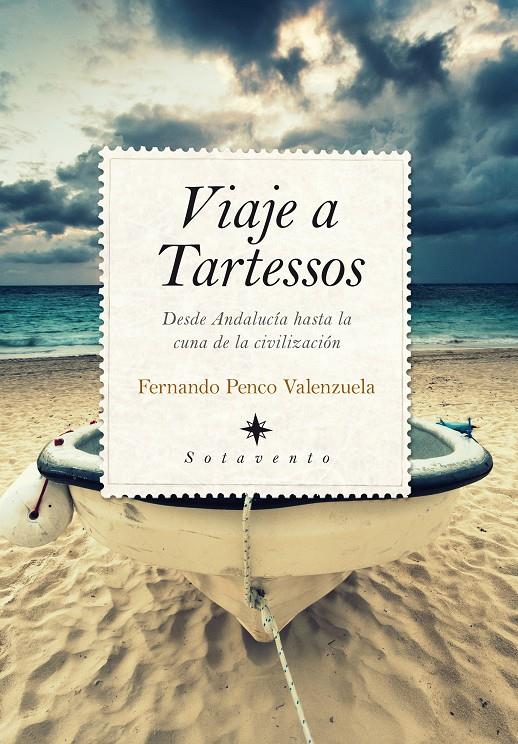 VIAJE A TARTESSOS | 9788415828709 | PENCO VALENZUELA, FERNANDO | Galatea Llibres | Llibreria online de Reus, Tarragona | Comprar llibres en català i castellà online