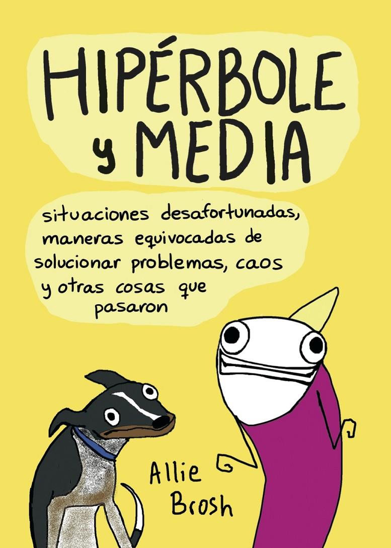 HIPERBOLE Y MEDIA | 9788416223077 | BROSH, ALLIE | Galatea Llibres | Llibreria online de Reus, Tarragona | Comprar llibres en català i castellà online