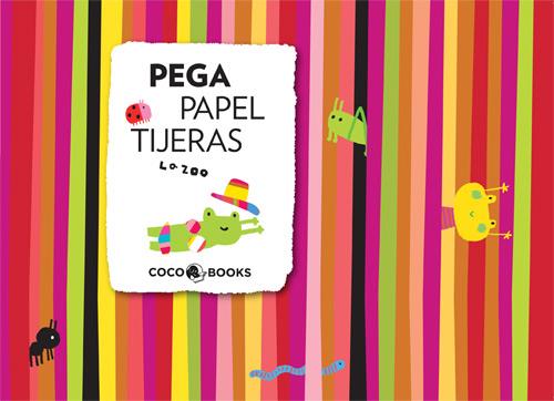 PEGA PAPEL TIJERAS | 9788493962104 | LA ZOO | Galatea Llibres | Llibreria online de Reus, Tarragona | Comprar llibres en català i castellà online