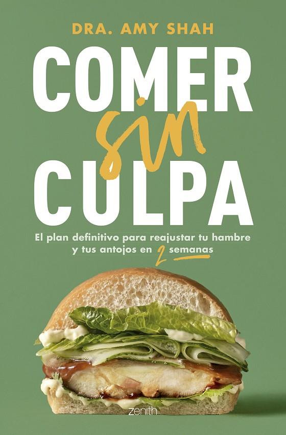 COMER SIN CULPA | 9788408291862 | SHAH, AMY | Galatea Llibres | Llibreria online de Reus, Tarragona | Comprar llibres en català i castellà online