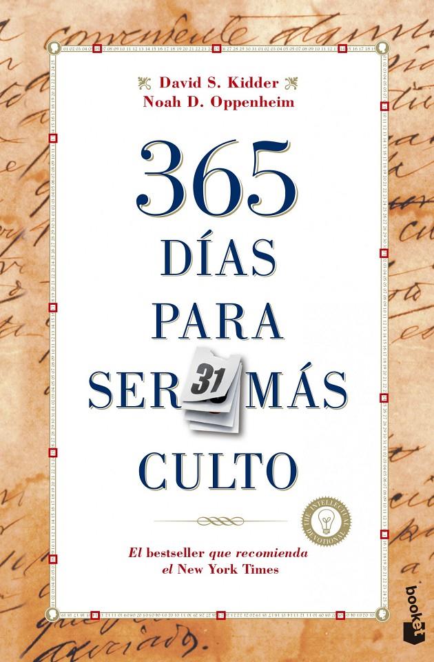 365 DÍAS PARA SER MÁS CULTO | 9788427040625 | KIDDER, DAVID/NOAH D. OPPENHEIM | Galatea Llibres | Llibreria online de Reus, Tarragona | Comprar llibres en català i castellà online