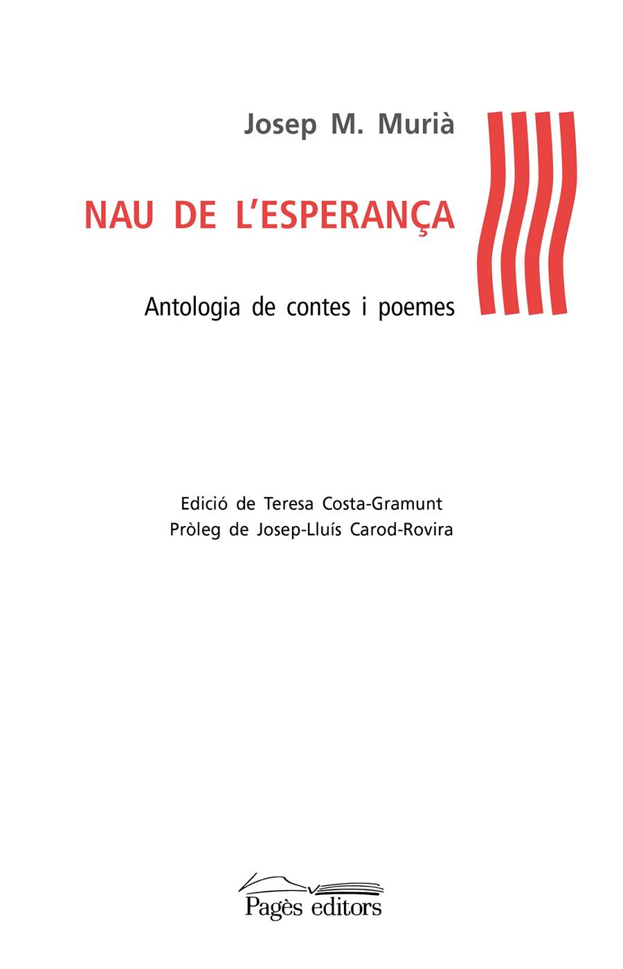 NAU DE L'ESPERANÇA | 9788499756301 | MURIÀ, JOSEP MARIA | Galatea Llibres | Librería online de Reus, Tarragona | Comprar libros en catalán y castellano online