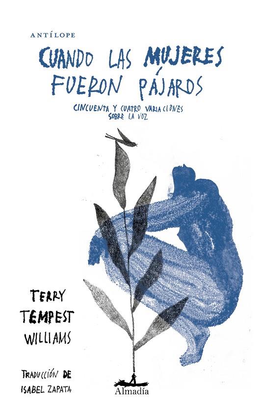 CUANDO LAS MUJERES FUERON PÁJAROS | 9788412690019 | TEMPEST WILLIAMS, TERRY | Galatea Llibres | Llibreria online de Reus, Tarragona | Comprar llibres en català i castellà online