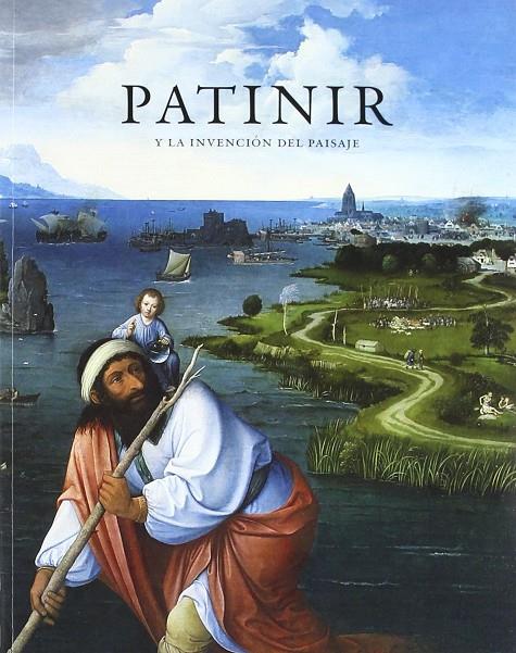 PATINIR Y LA INVENCION DEL PAISAJE  | 9788484801214 | VV.AA. | Galatea Llibres | Llibreria online de Reus, Tarragona | Comprar llibres en català i castellà online