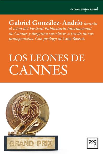 LEONES DE CANNES, LOS | 9788483560648 | GONZALEZ ANDRIO, GABRIEL | Galatea Llibres | Llibreria online de Reus, Tarragona | Comprar llibres en català i castellà online