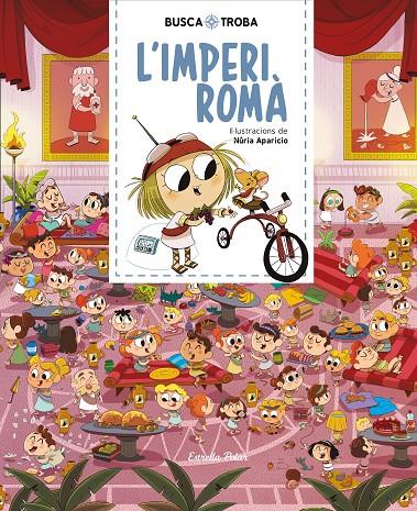 BUSCA I TROBA. L'IMPERI ROMÀ | 9788491379881 | APARICIO, NURIA | Galatea Llibres | Llibreria online de Reus, Tarragona | Comprar llibres en català i castellà online