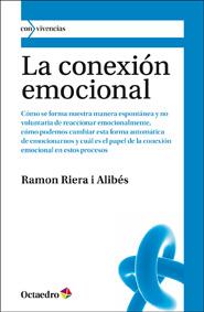 CONEXION EMOCIONAL | 9788499211688 | RIERA I ALIBES, RAMON | Galatea Llibres | Llibreria online de Reus, Tarragona | Comprar llibres en català i castellà online