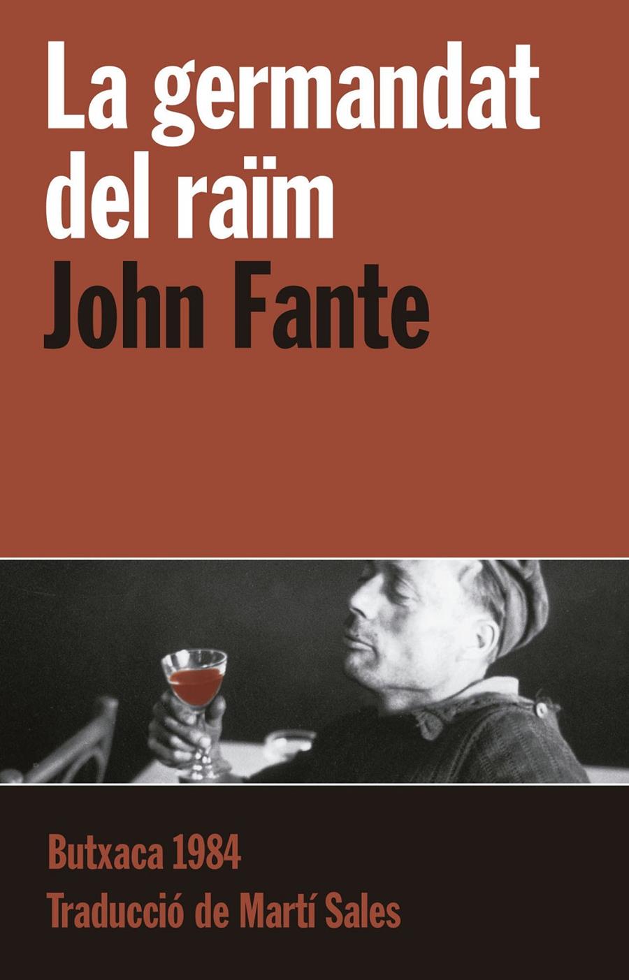 LA GERMANDAT DEL RAÏM | 9788415091127 | FANTE, JOHN | Galatea Llibres | Librería online de Reus, Tarragona | Comprar libros en catalán y castellano online