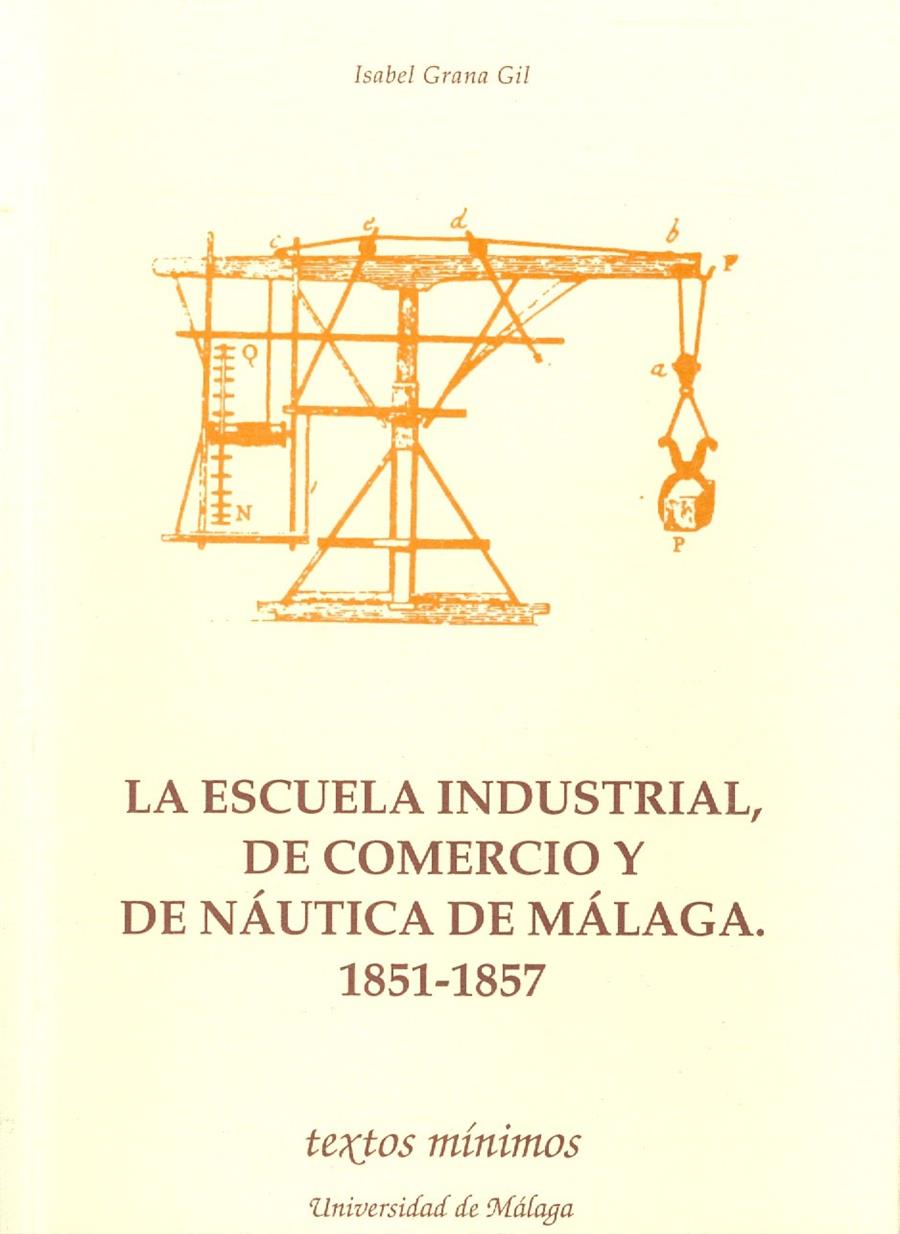 ESCUELA INDUSTRIAL DE COMERCIO Y DE NAUTICA DE MAL | 9788474966251 | GRANA GIL, ISABEL | Galatea Llibres | Librería online de Reus, Tarragona | Comprar libros en catalán y castellano online