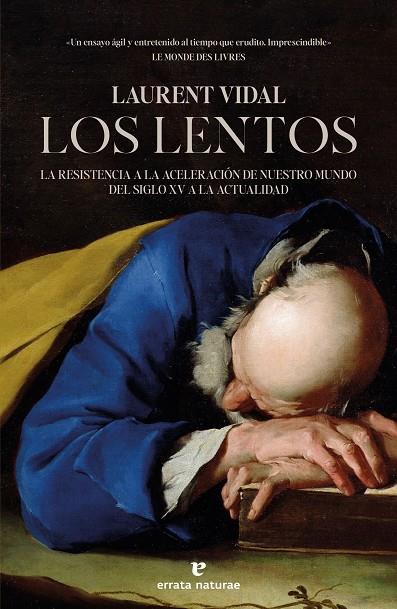 LOS LENTOS | 9788419158727 | VIDAL, LAURENT | Galatea Llibres | Llibreria online de Reus, Tarragona | Comprar llibres en català i castellà online