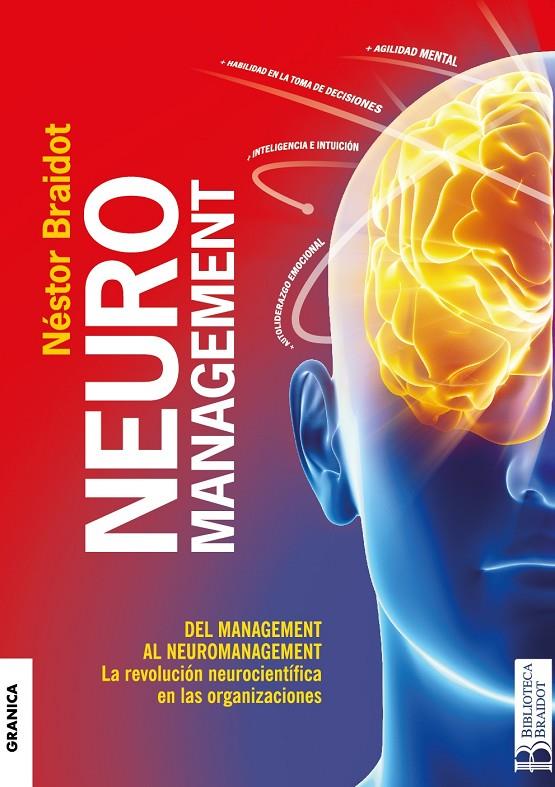 NEUROMANAGEMENT  | 9789506418038 | BRAIDOT, NÉSTOR | Galatea Llibres | Llibreria online de Reus, Tarragona | Comprar llibres en català i castellà online