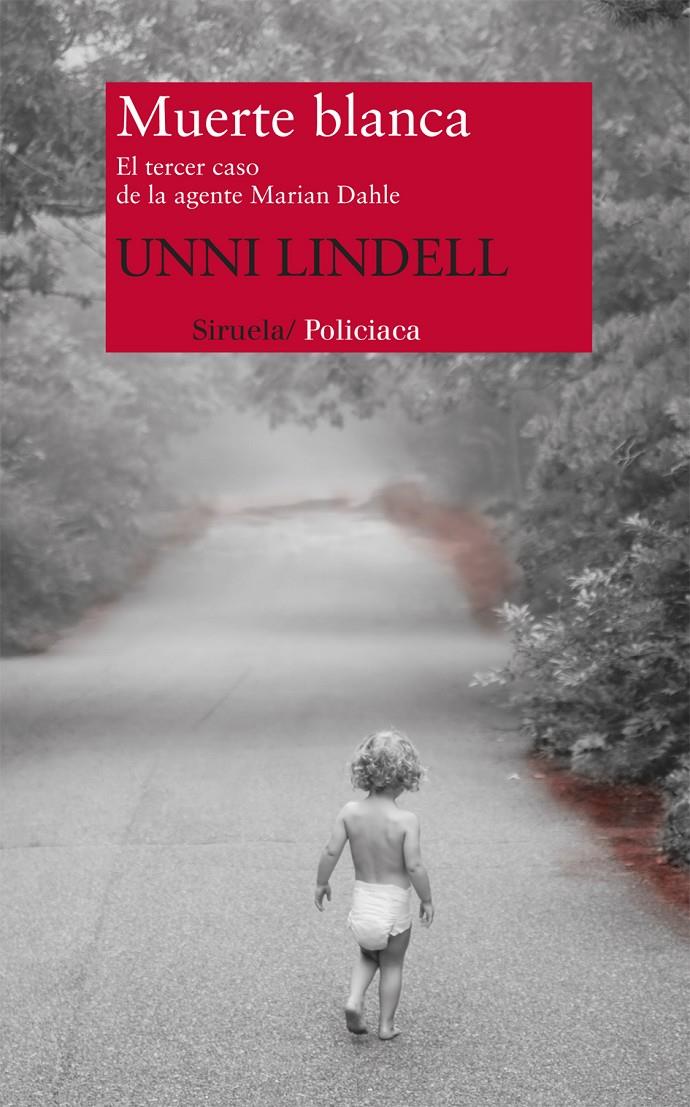 MUERTE BLANCA | 9788498417975 | LINDELL, UNNI | Galatea Llibres | Llibreria online de Reus, Tarragona | Comprar llibres en català i castellà online