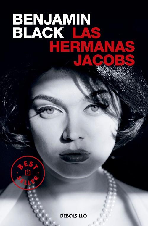 LAS HERMANAS JACOBS | 9788466374477 | BLACK, BENJAMIN | Galatea Llibres | Llibreria online de Reus, Tarragona | Comprar llibres en català i castellà online