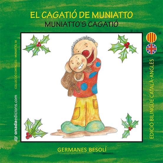 EL CAGATIó DE MUNIATTO | 9788416505739 | BESOLí MONTSERRAT, OLGA/BESOLí MONTSERRAT, ESTER | Galatea Llibres | Llibreria online de Reus, Tarragona | Comprar llibres en català i castellà online