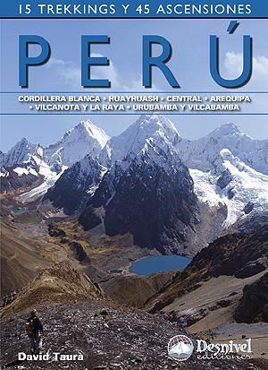 PERÚ, 15 TREKKINGS Y 45 ASCENSIONES | 9788498291865 | TAURÀ RIERA, DAVID | Galatea Llibres | Llibreria online de Reus, Tarragona | Comprar llibres en català i castellà online