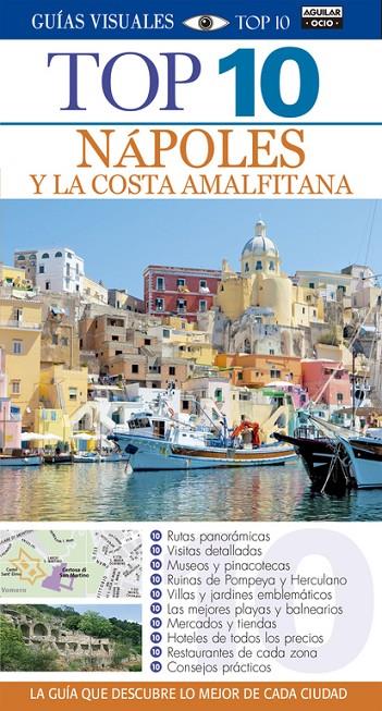 NÁPOLES Y LA COSTA AMALFITANA TOP TEN 2015 | 9788403506251 | VARIOS AUTORES | Galatea Llibres | Llibreria online de Reus, Tarragona | Comprar llibres en català i castellà online