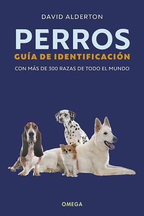 PERROS. GUIA DE IDENTIFICACION | 9788428217767 | ALDERTON, DAVID | Galatea Llibres | Llibreria online de Reus, Tarragona | Comprar llibres en català i castellà online