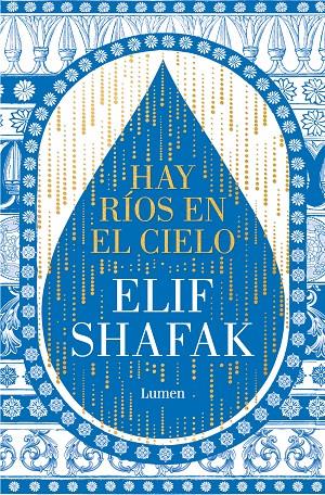 HAY RÍOS EN EL CIELO | 9788426428905 | SHAFAK, ELIF | Galatea Llibres | Llibreria online de Reus, Tarragona | Comprar llibres en català i castellà online