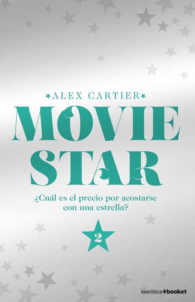 MOVIE STAR 2 | 9788408175018 | CARTIER, ALEX | Galatea Llibres | Llibreria online de Reus, Tarragona | Comprar llibres en català i castellà online