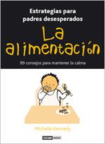 ALIMENTACION, LA | 9788475562919 | KENNEDY, MICHELLE | Galatea Llibres | Librería online de Reus, Tarragona | Comprar libros en catalán y castellano online