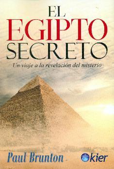 EL EGIPTO SECRETO | 9788417581824 | BRUNTON, PAUL | Galatea Llibres | Librería online de Reus, Tarragona | Comprar libros en catalán y castellano online