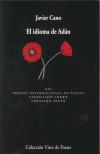 IDIOMA DE ADAN,EL | 9788475225517 | CANO,JAVIER | Galatea Llibres | Llibreria online de Reus, Tarragona | Comprar llibres en català i castellà online